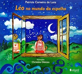 Léo No Mundo Do Espelho