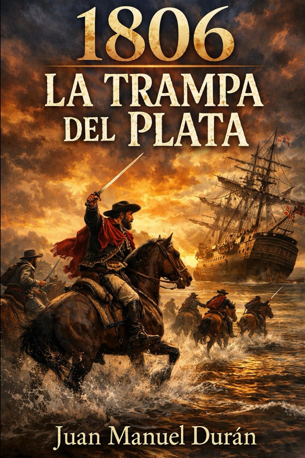 1806: La trampa del Plata