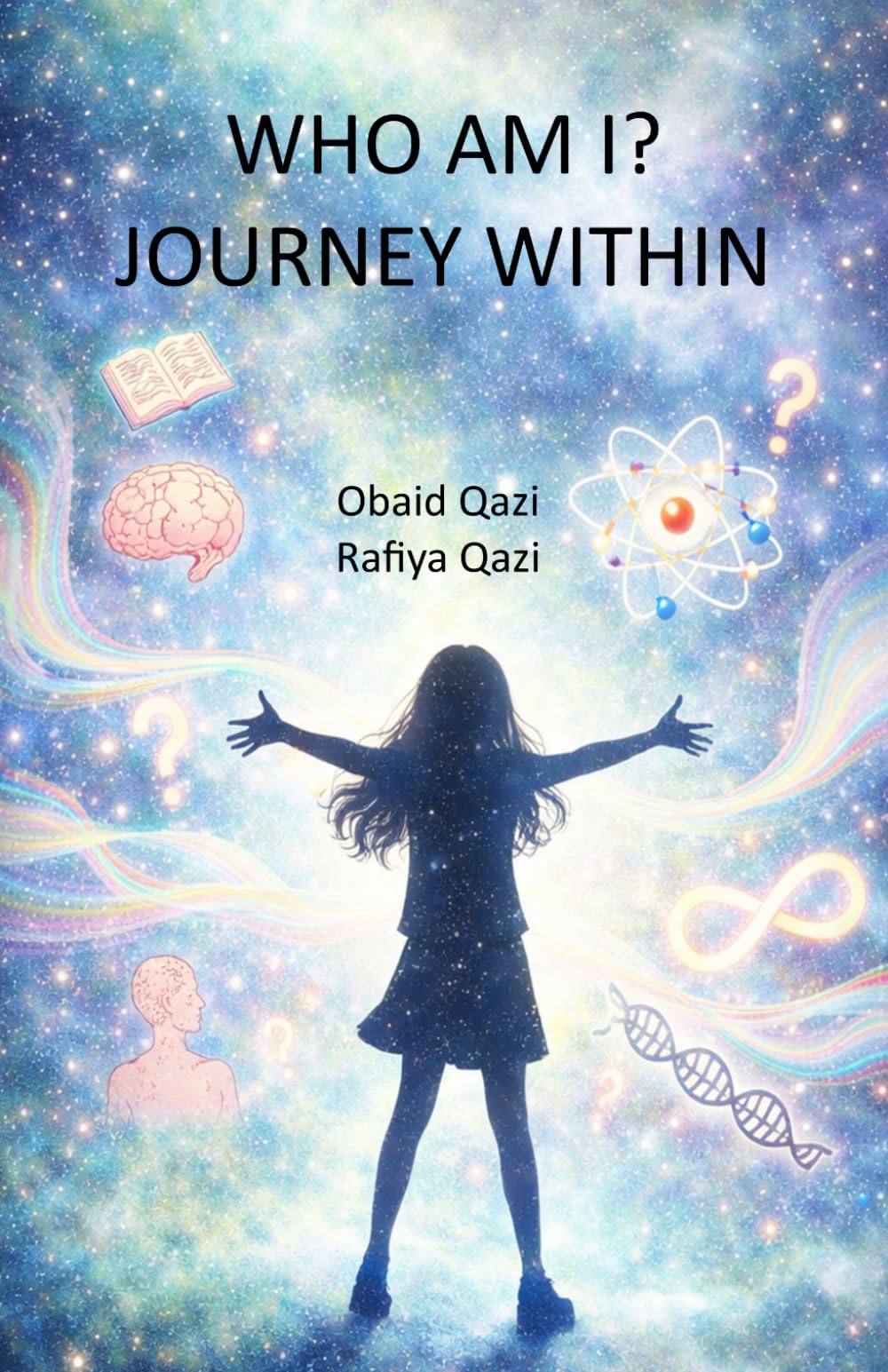 WHO AM I? JOURNEY WITHIN