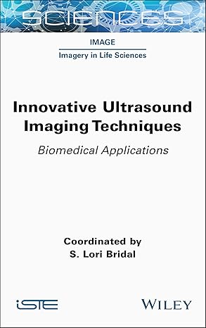 Innovative Ultrasound Imaging Techniques: Biomedical Applications (ISTE Invoiced)-Wow! eBook