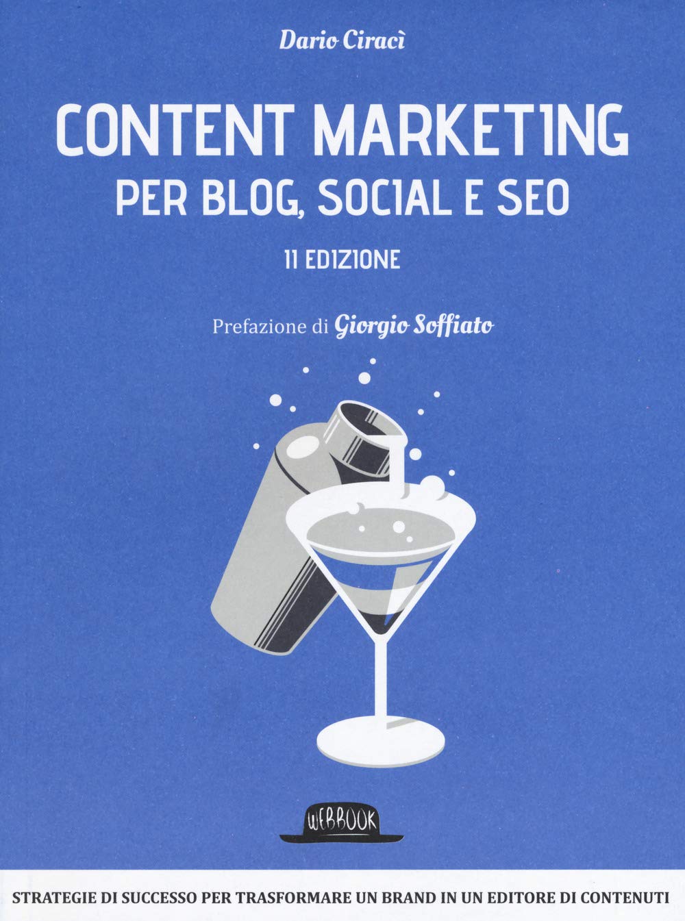 Content Marketing Per Blog, Social E Seo - 4