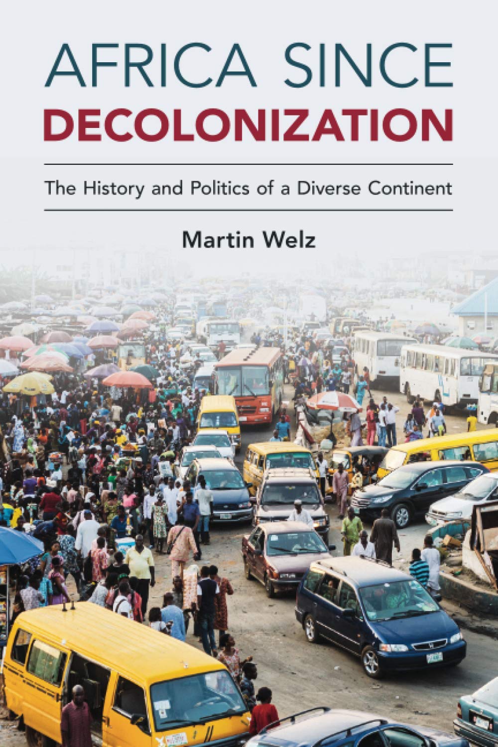 Africa since Decolonization