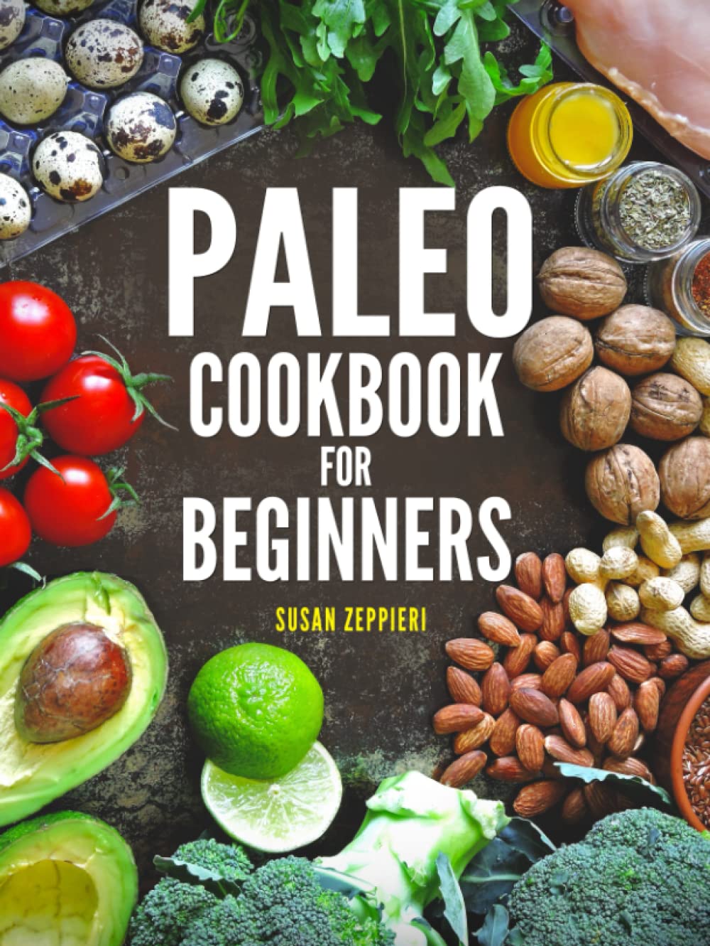 PALEO COOKBOOK FOR BEGINNERS