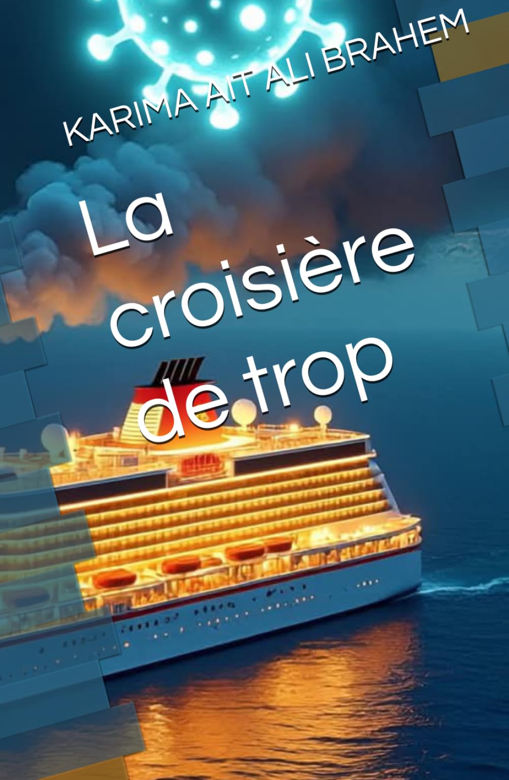 La croisière de trop