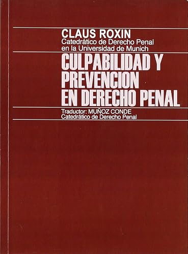 Culpabilidad y prevención en Derecho penal