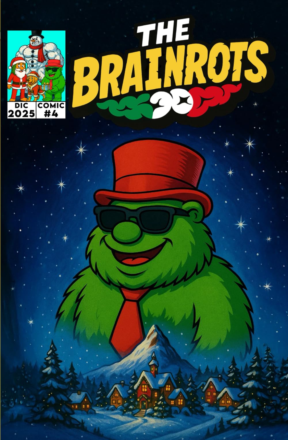 THE BRAINROTS #4 - Numero Quattro - il fumetto dei personaggi Italian Brainrot - [ Edizione Speciale Natalizia! ]: 4 Storie a Fumetti in Italiano ... Italian Brainrot [Versione in Italiano])