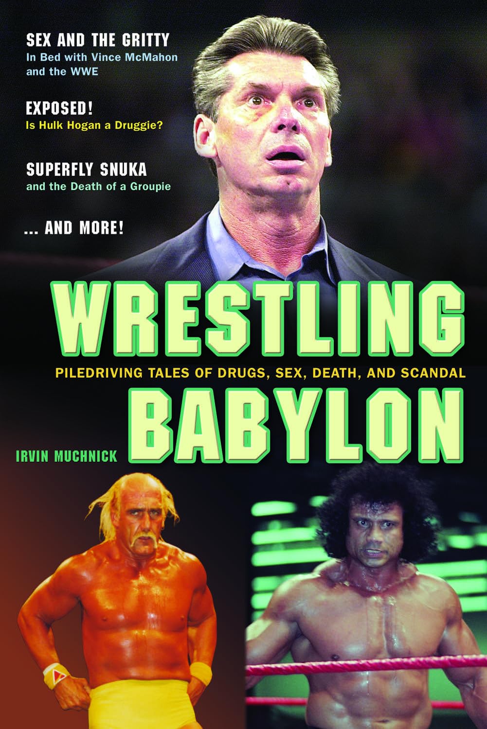 Buy Wrestling Babylon: Piledriving Tales of Drugs, Sex, Death, and Scandal — BookShops.in