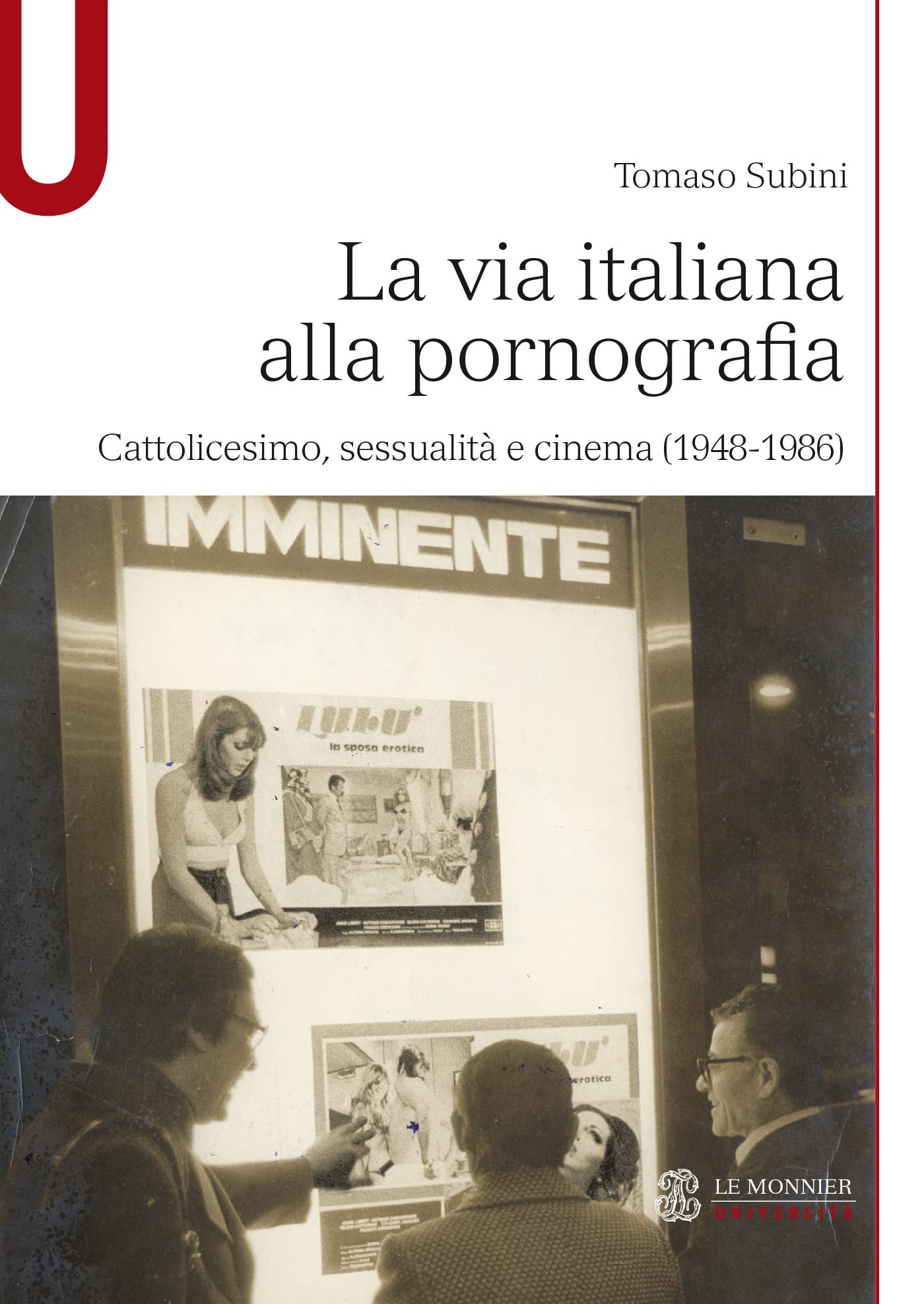 La via italiana alla pornografia décoder la censure du cinéma