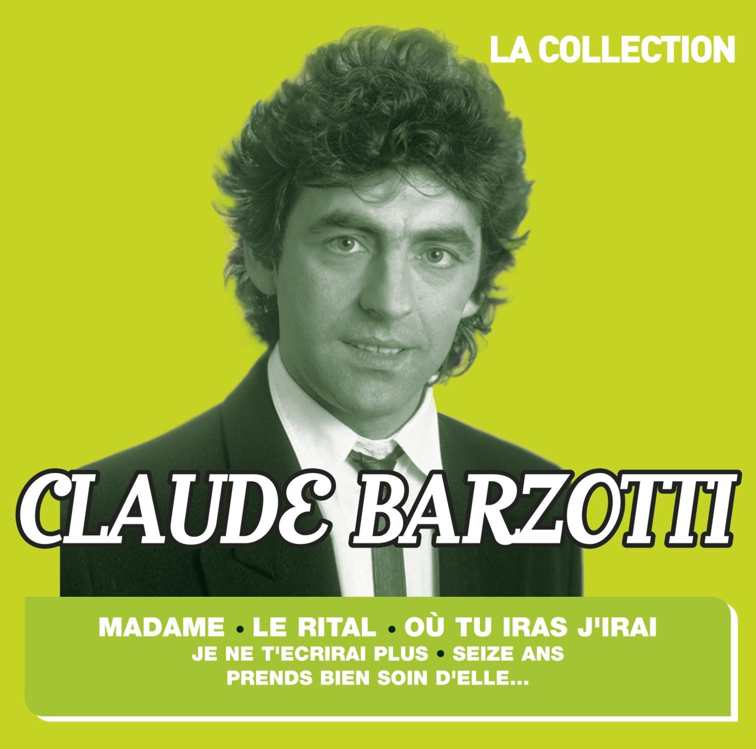 La Collection [Audio CD] Barzotti, Claude
