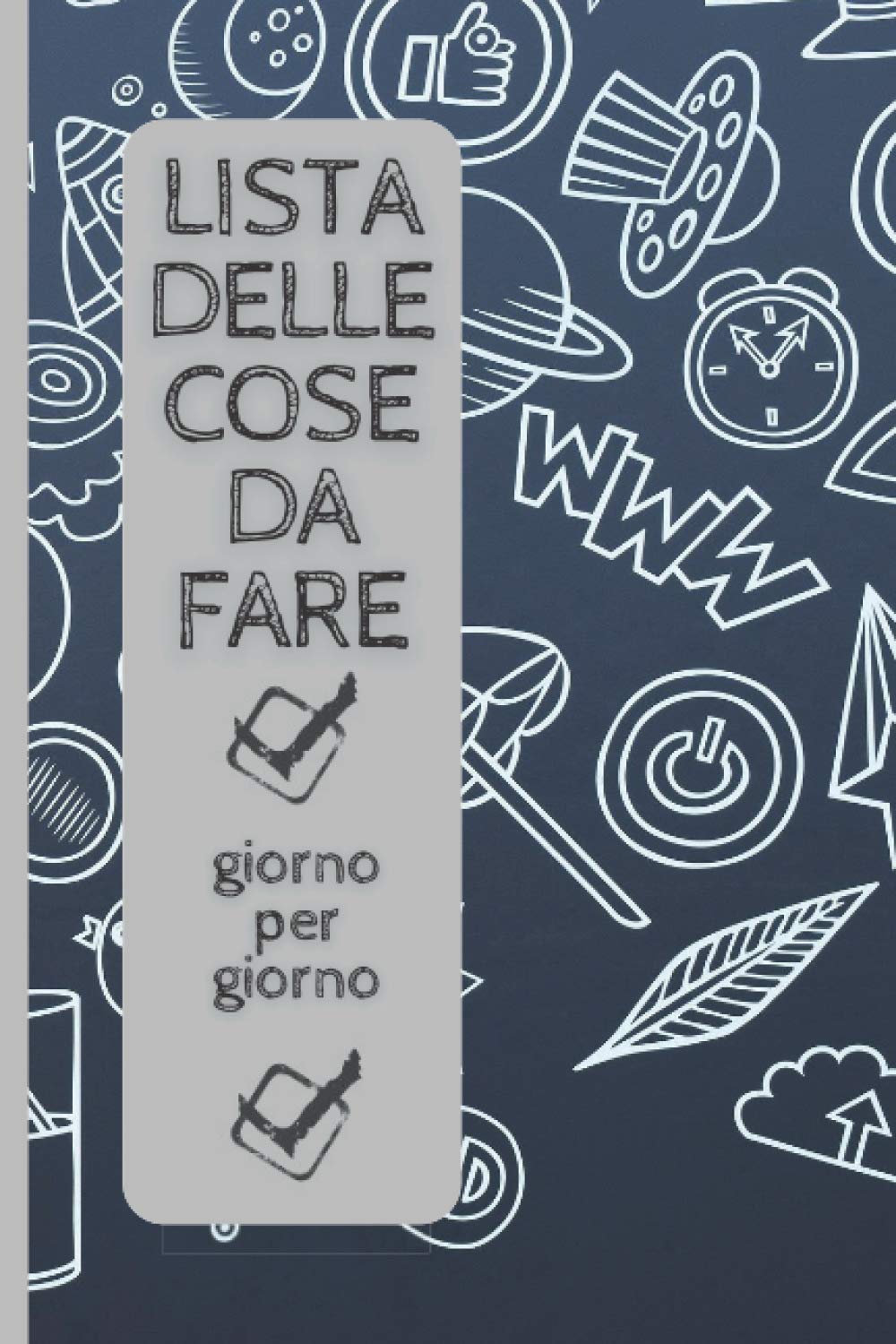 LISTA DELLE COSE DA FARE: Agenda per pianificare gli appuntamenti. Agenda giornaliera senza data. Elenco giornaliero programmato delle cose da fare.