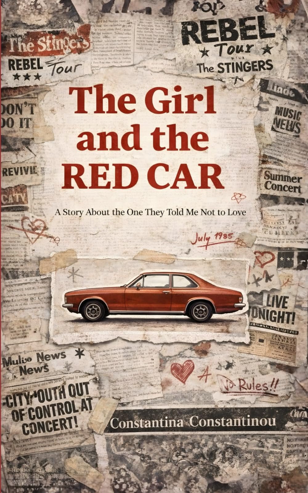 The Girl and the Red Car: A Story of Love, Loss, and the Song That Never Ended