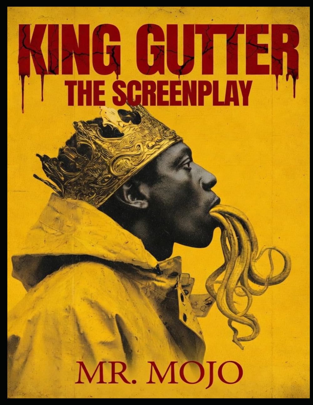 King Gutter: The Screenplay