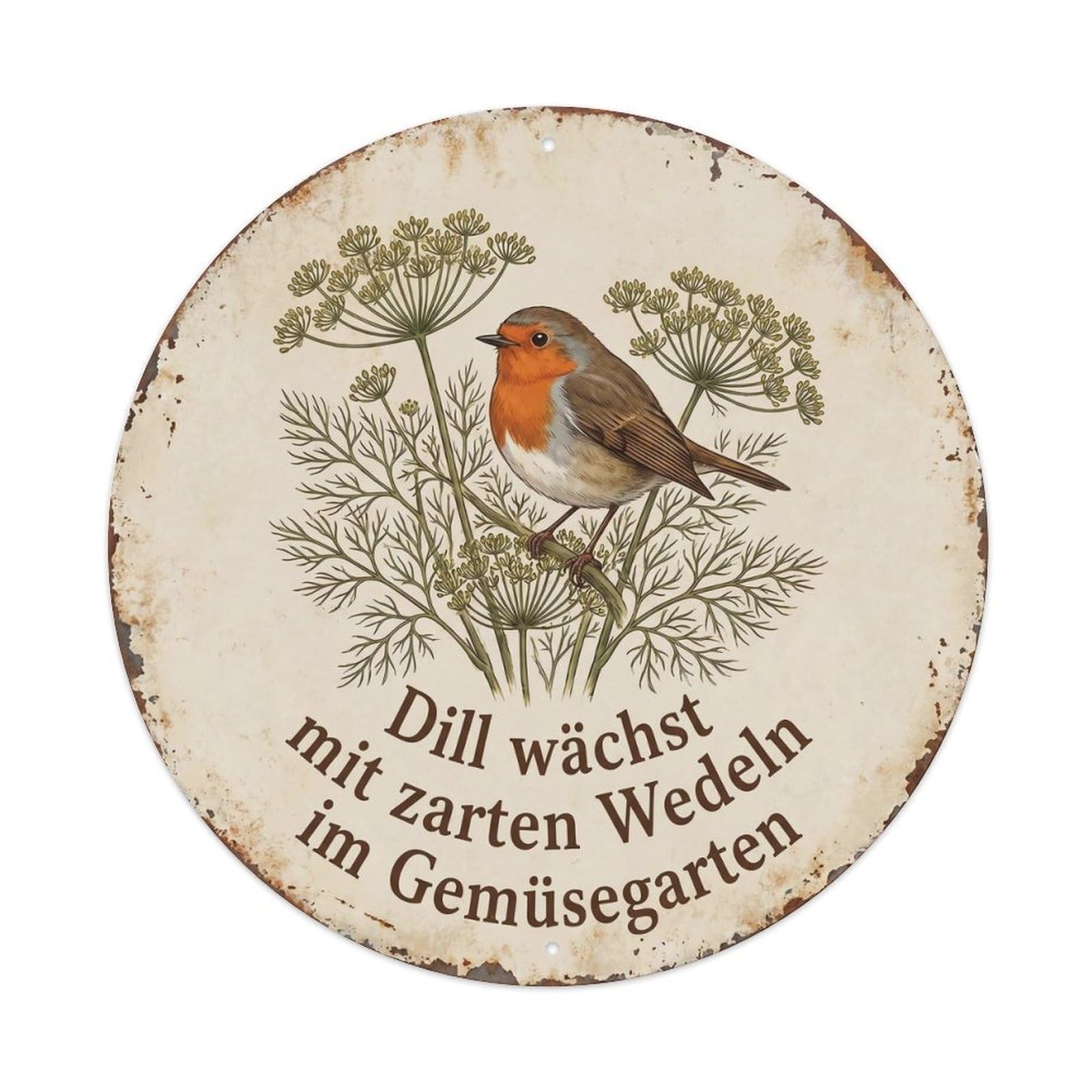 Robin Bird Garden Quote Dill RoundMetal Tin Sign