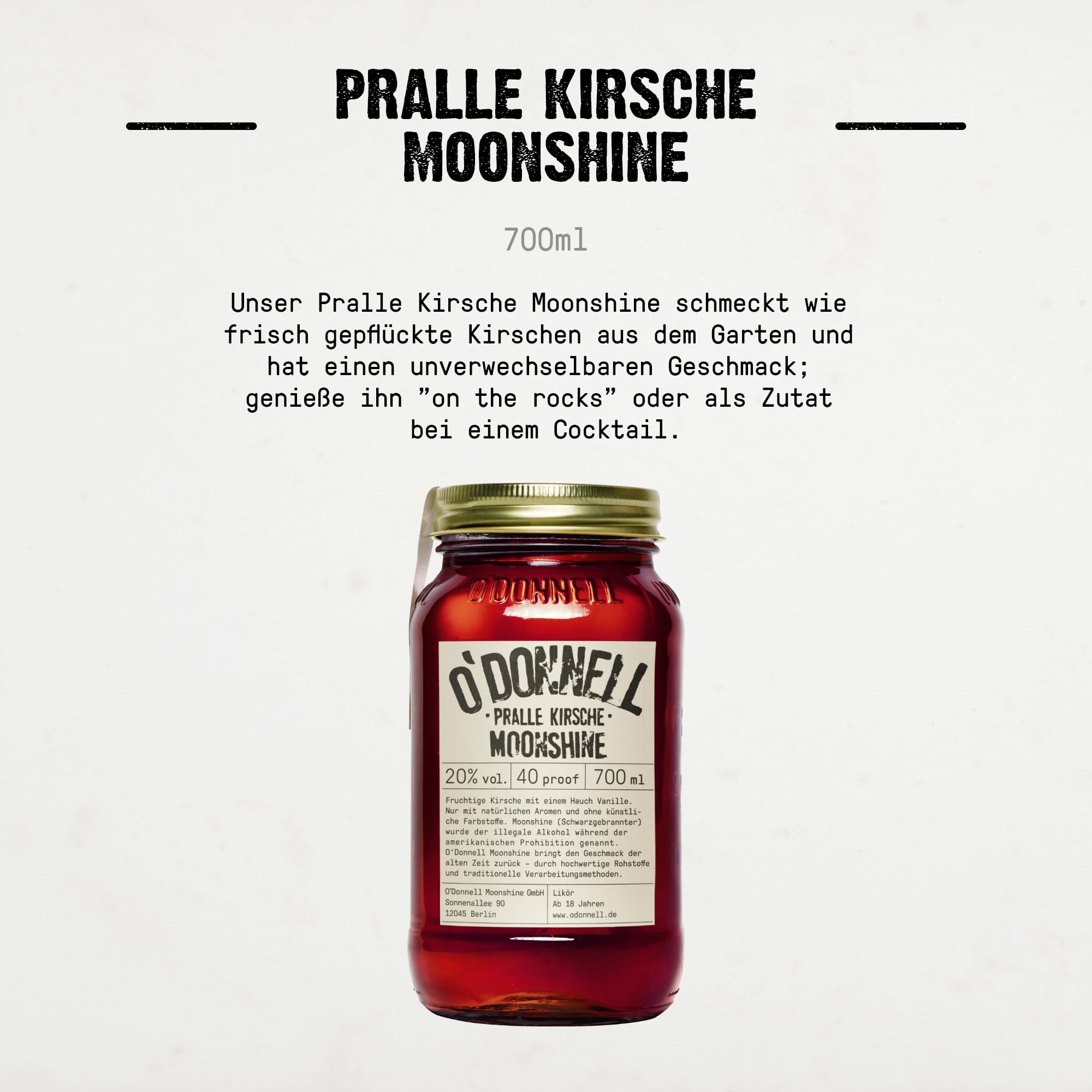 O’Donnell Moonshine Pralle Kirsche Likör (700ml) + Ausgießer – Premium Kirschlikör mit fruchtiger Kirsche & Vanille – Ideal pur oder für Cocktails – 20% Alkohol im Original Mason Jar – Made in Berlin