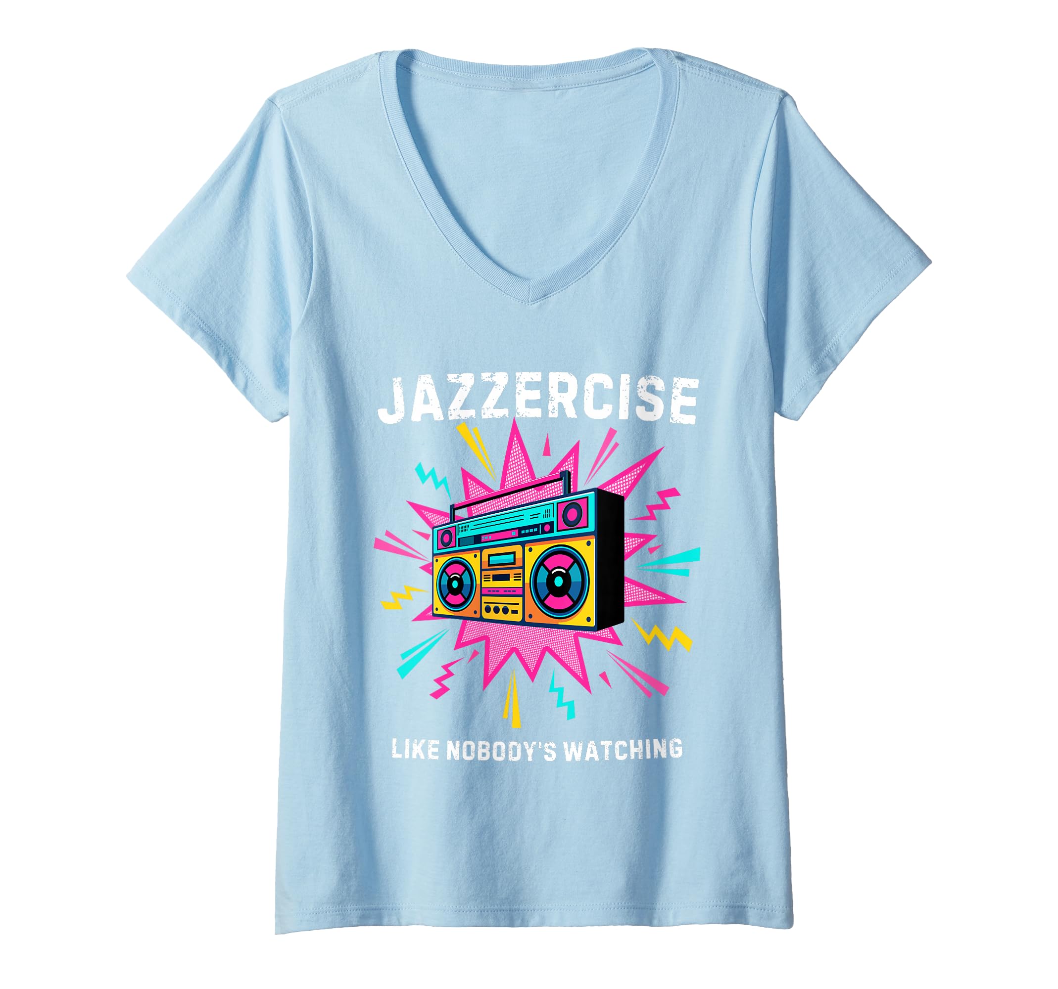 Womens Jazzercise Like Nobody's Watching | Retro 80s Fitness V-Neck T-Shirt