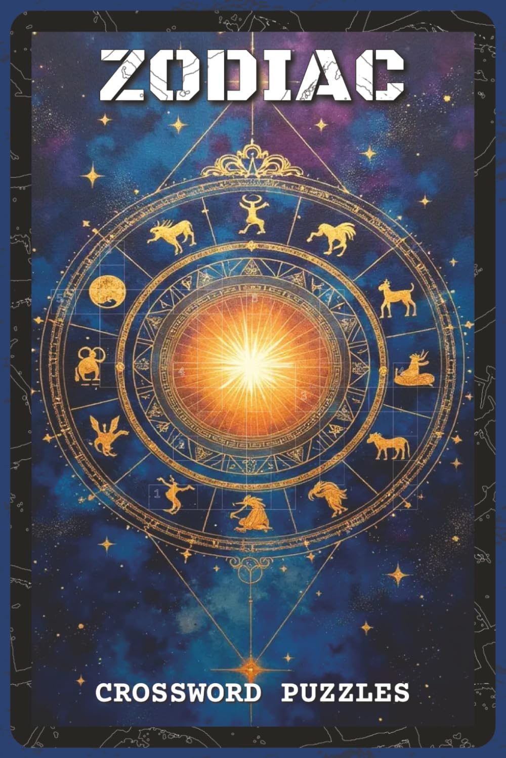 Zodiac Crossword Puzzles: Crossword Puzzles with Easy to Read and Print about the Zodiac, Astrology Signs, Traits, and More | 6x9 inches, 120 pages | ... Holidays and Relaxation (Mystery & Magic)