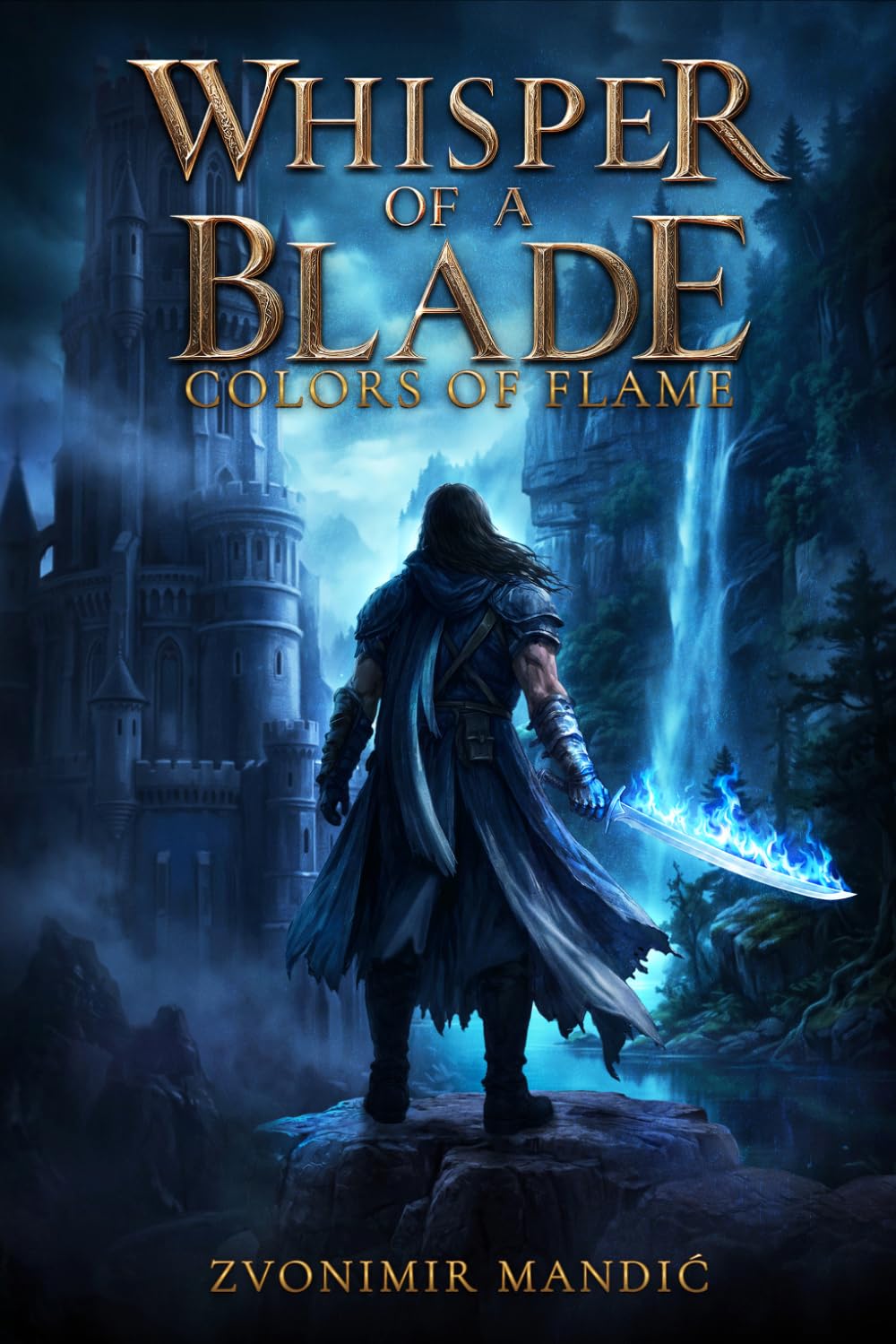 Colors of Flame (Whisper of a Blade)