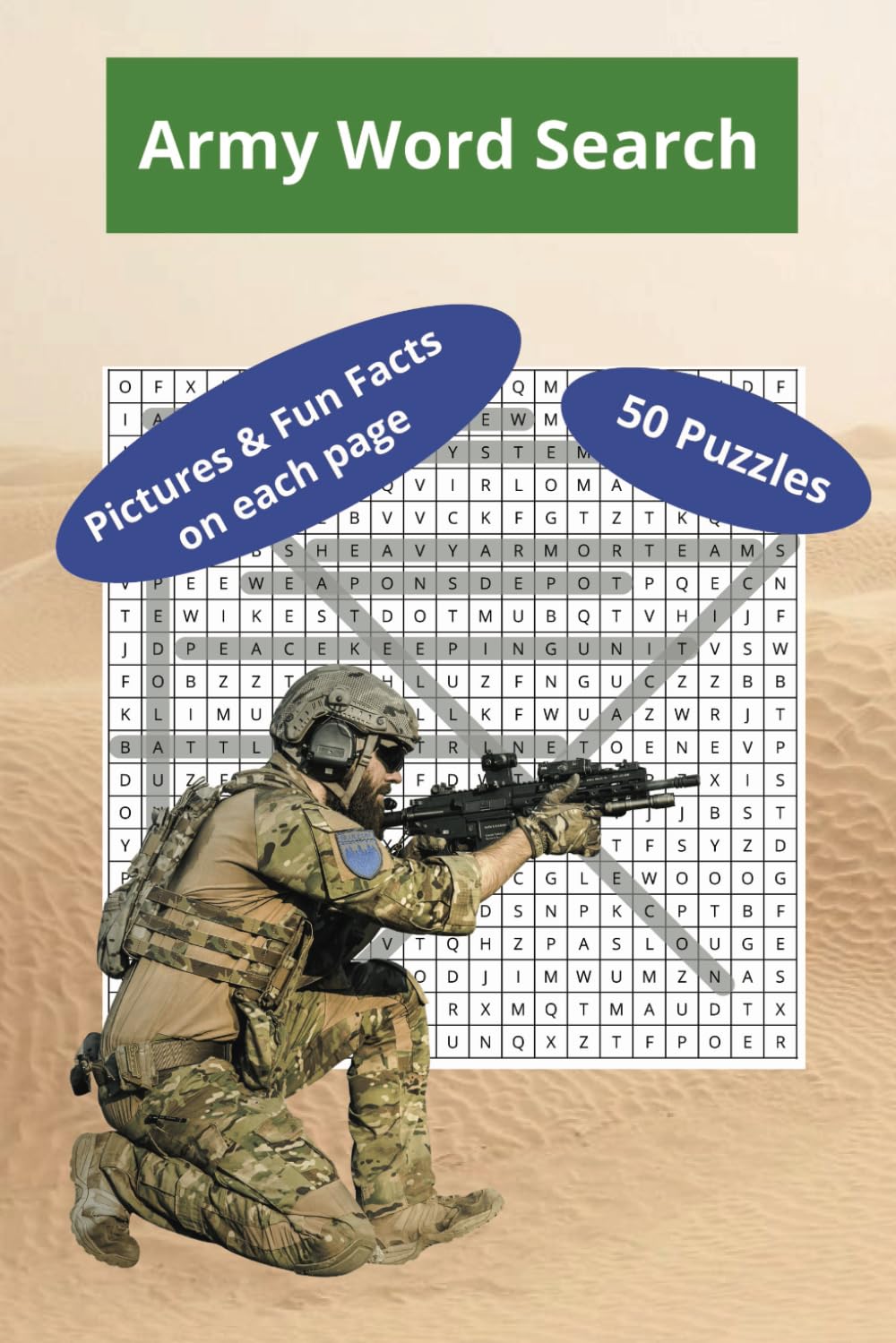 Army Word Search Puzzle: An army word search journey, 50 puzzles and 495 words - with fun facts and pictures on each page - great for holiday or gift