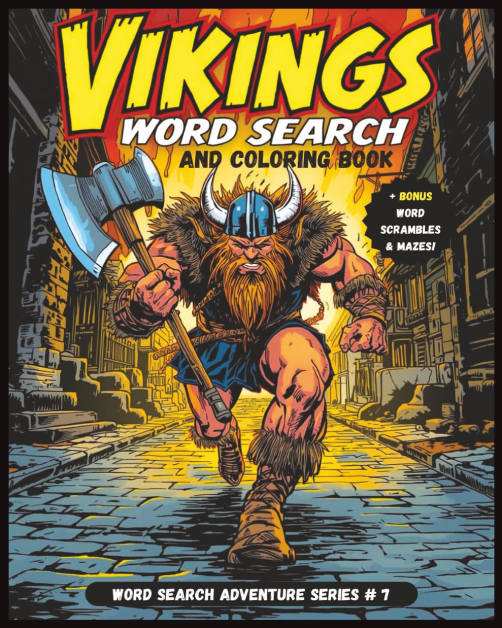 Vikings Word Search and Coloring Book: A Large Print Viking Themed Puzzle Adventure with Word Searches, Coloring Pages, Crossword Puzzles & Mazes. For ... travel, relaxation and brain training.