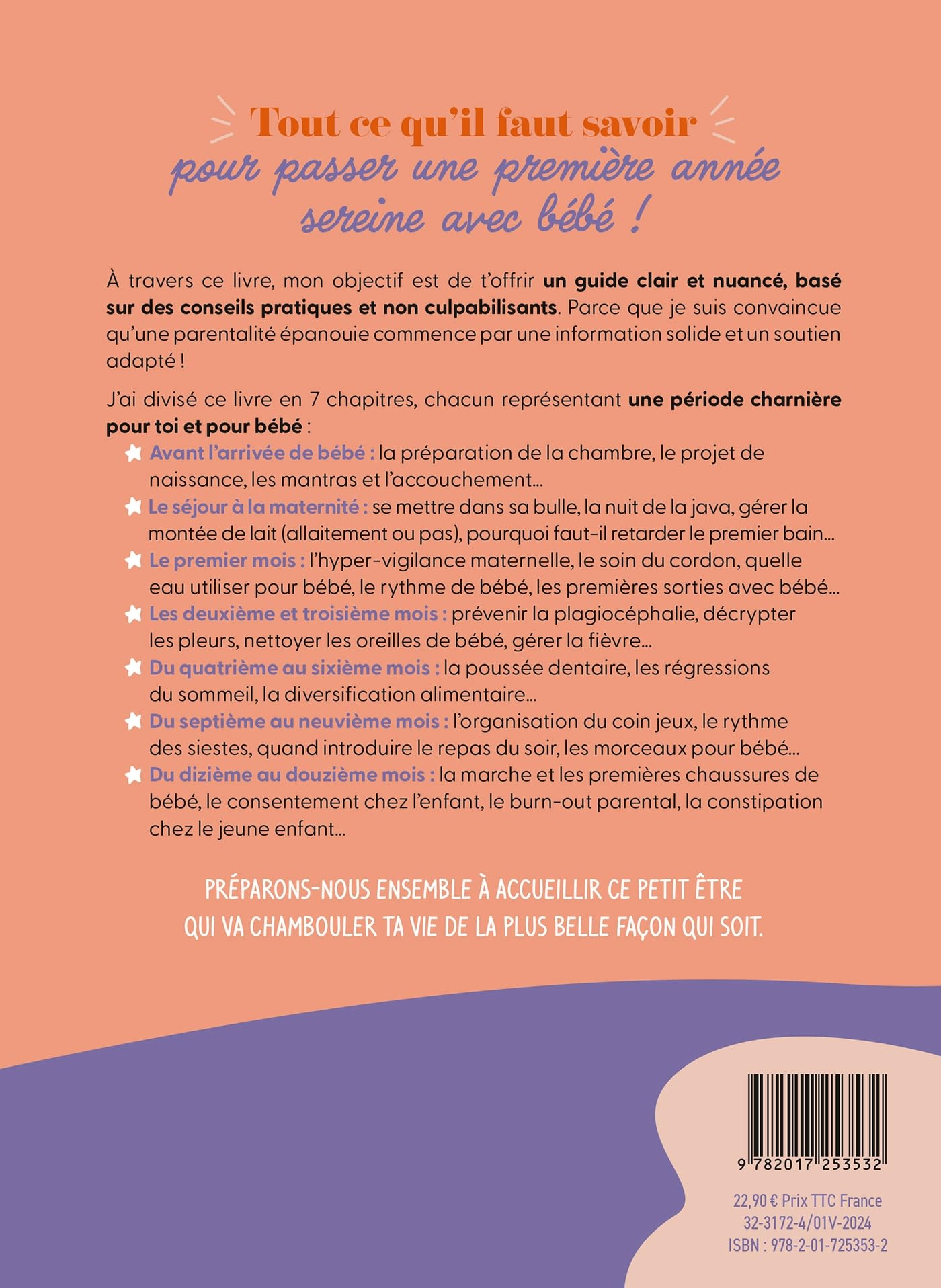 Bienvenue Bébé: Le guide complet de la naissance aux premiers pas