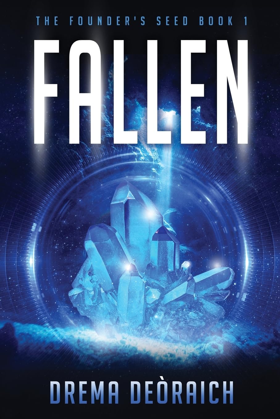 Fallen: The Founder's Seed Book 1