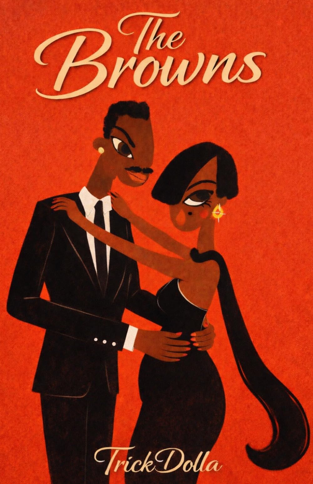 The Browns: A Love and Legacy Novel
