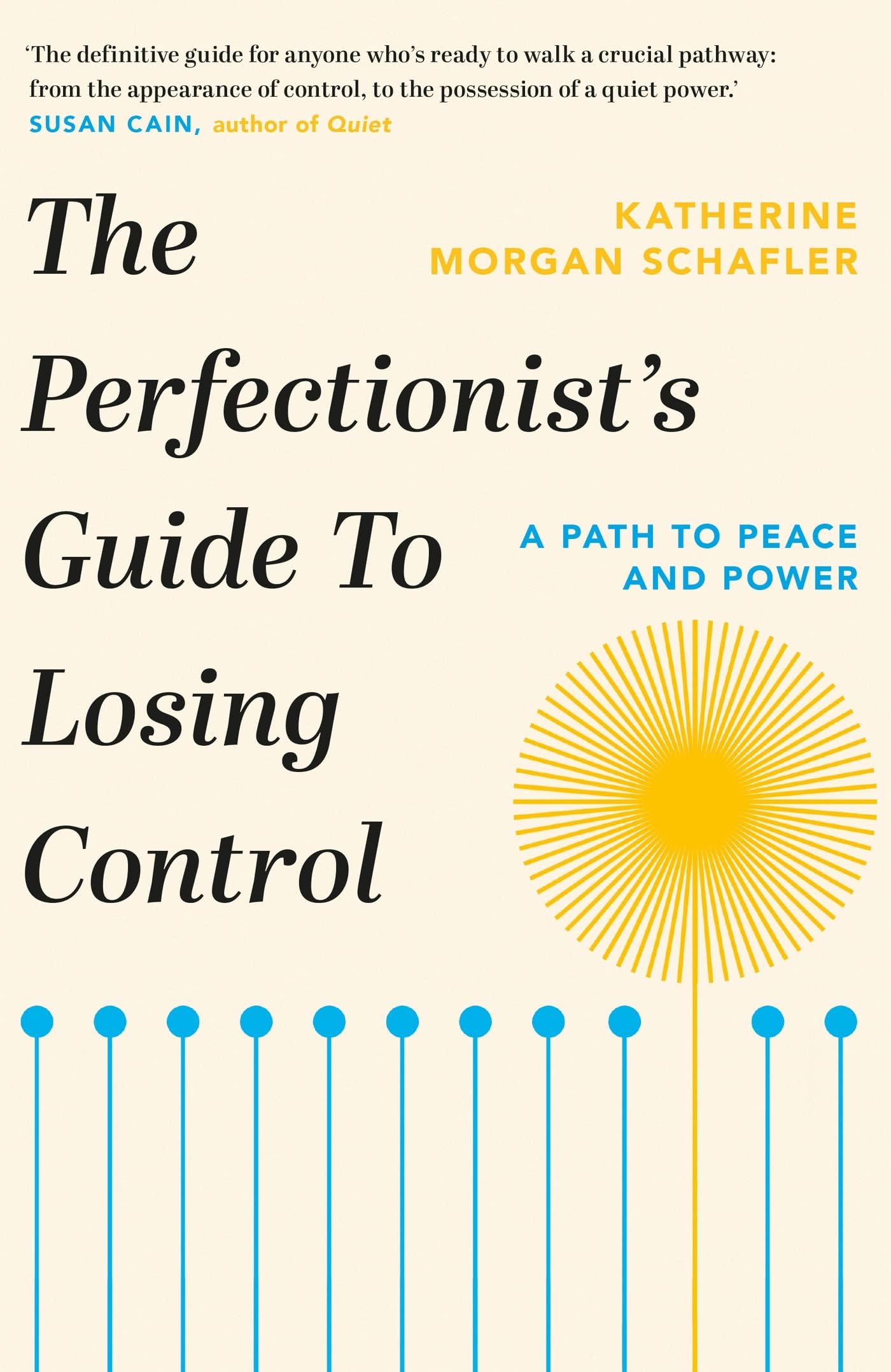 Orion Spring The Perfectionist's Guide to Losing Control