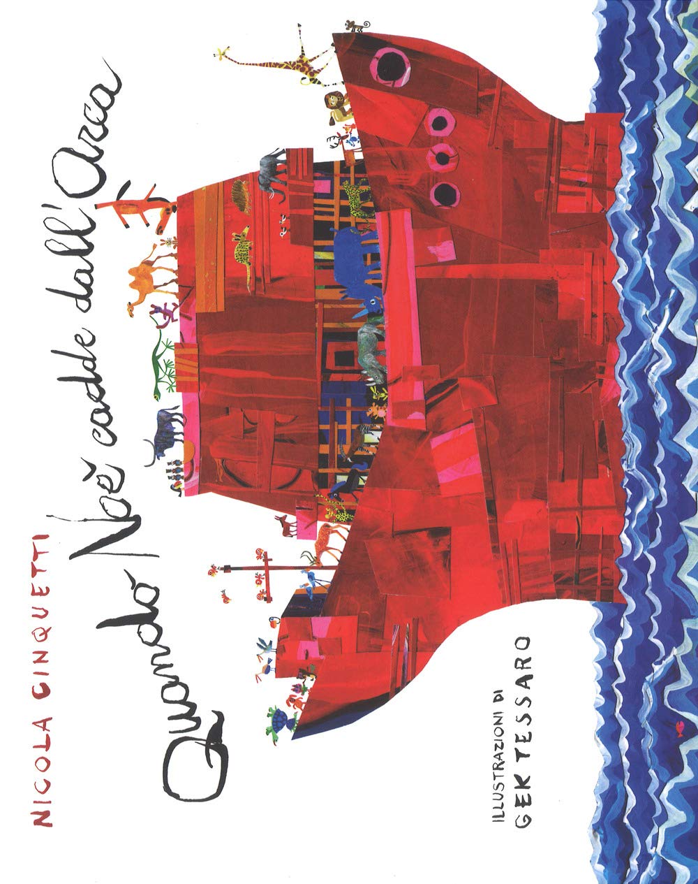 Quando Noè Cadde Dall'arca - 4