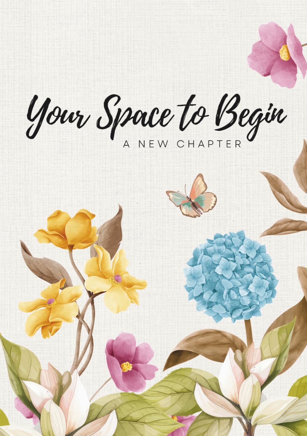 Your Space to Begin: An Undated Daily Planner with Motivational Quotes and Space to Write, Plan, and Reflect