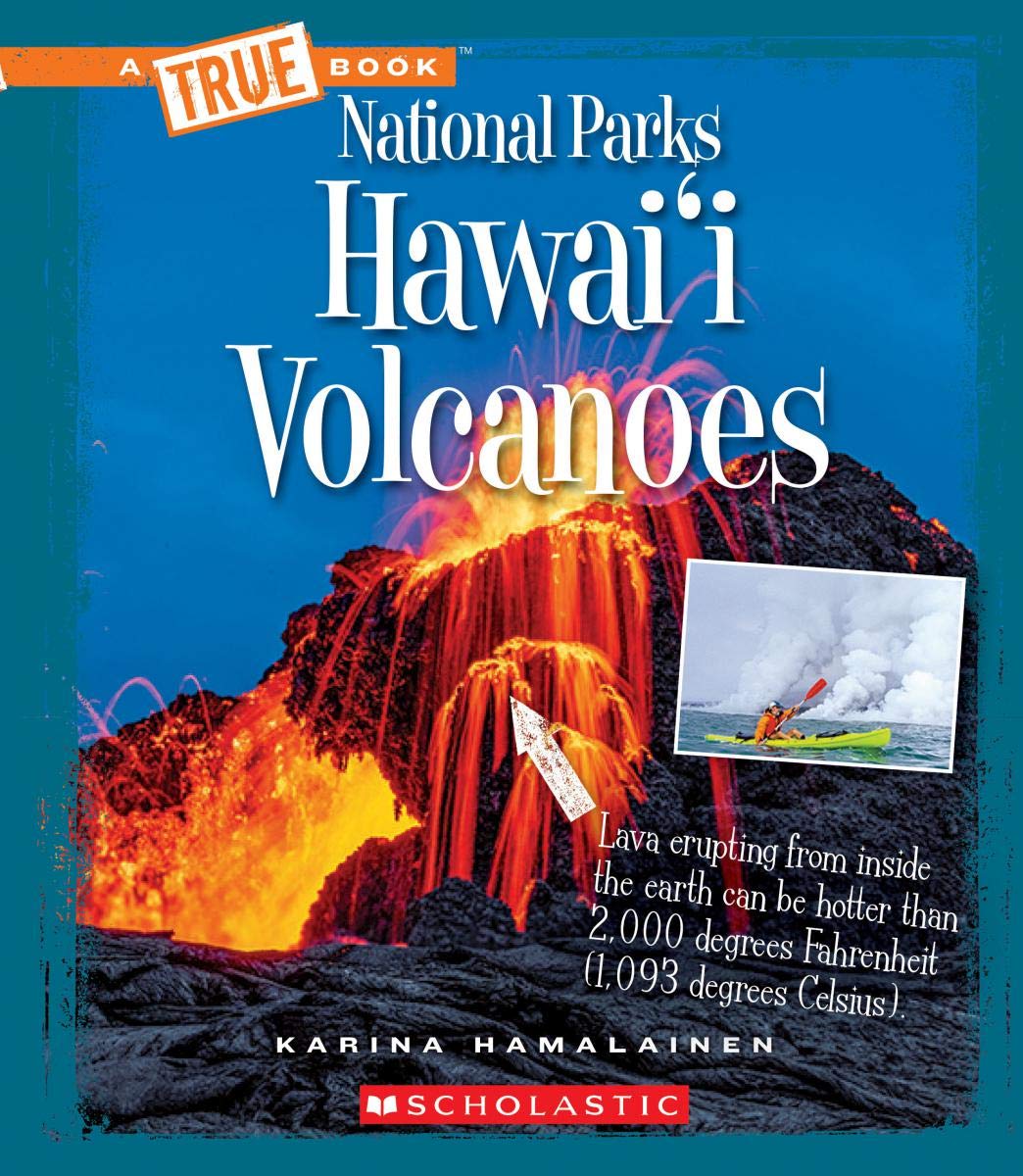 Hawai'I Volcanoes (A True Book: National Parks)