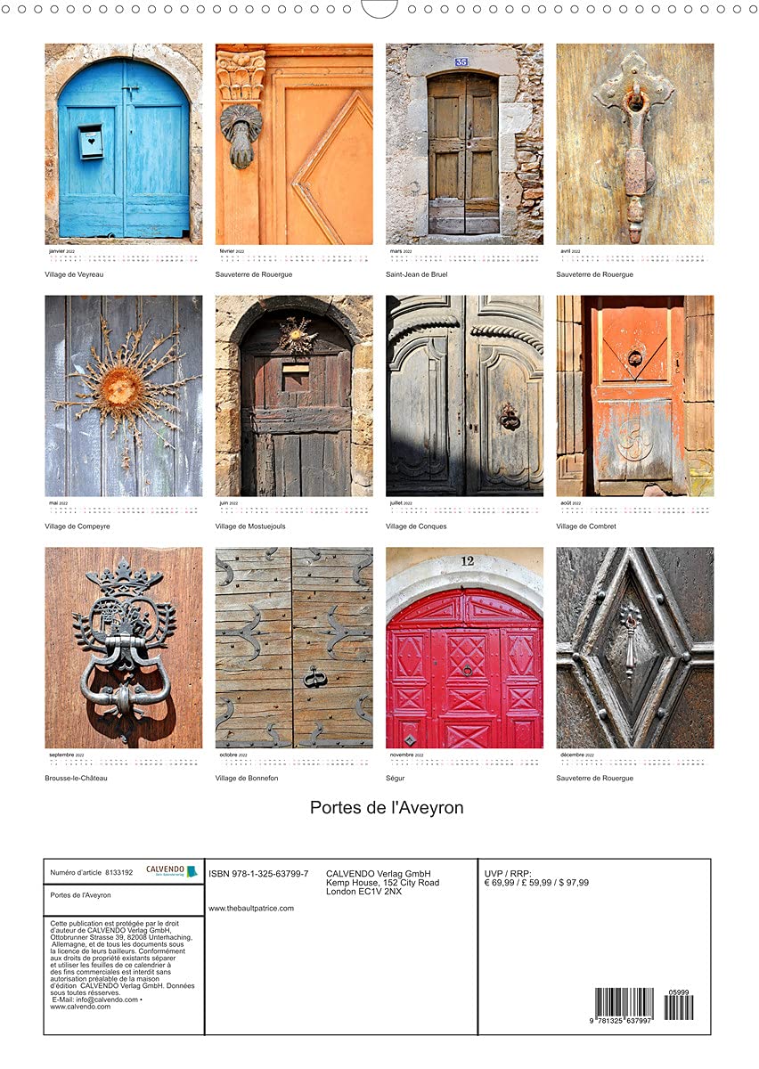 Portes de l'Aveyron (Premium, hochwertiger DIN A2 Wandkalender 2022, Kunstdruck in Hochglanz): Les portes des maisons aveyronnaises (Calendrier mensuel, 14 Pages )