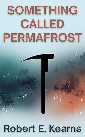 Something Called Permafrost