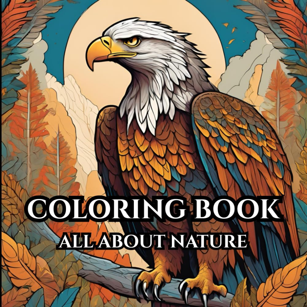 Nature Adult Coloring Book for Mind Clarity: Relax and unwind