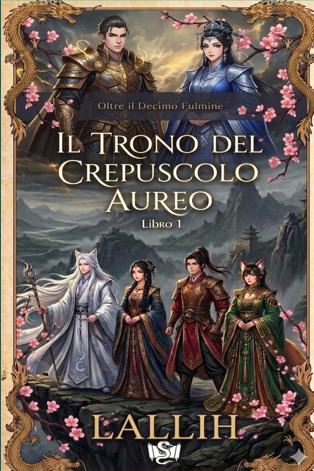 Il Trono del Crepuscolo Aureo (Oltre il Decimo Fulmine)