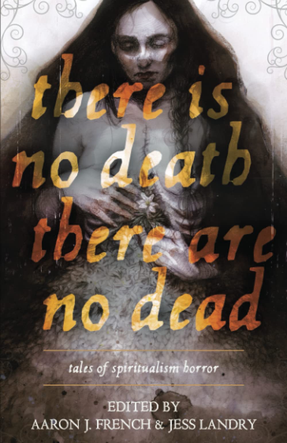 Cover of There Is No Death, There Are No Dead