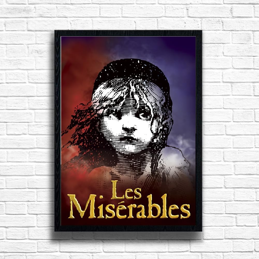 Les Miserables Poster Print, Musical Print, A4 A3 West End Broadway Theatre Show, Wall Art Deco Special Canvas West End Print, London theatre art frame options (A4 Framed (Black))