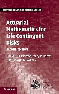 Actuarial Mathematics for Life Contingent Risks (International Series on Actuarial Science)