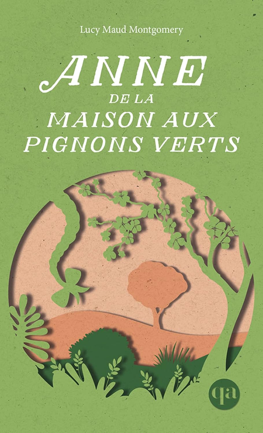 Amazon.fr Anne de la maison aux pignons verts Montgomery, Lucy Maud Livres