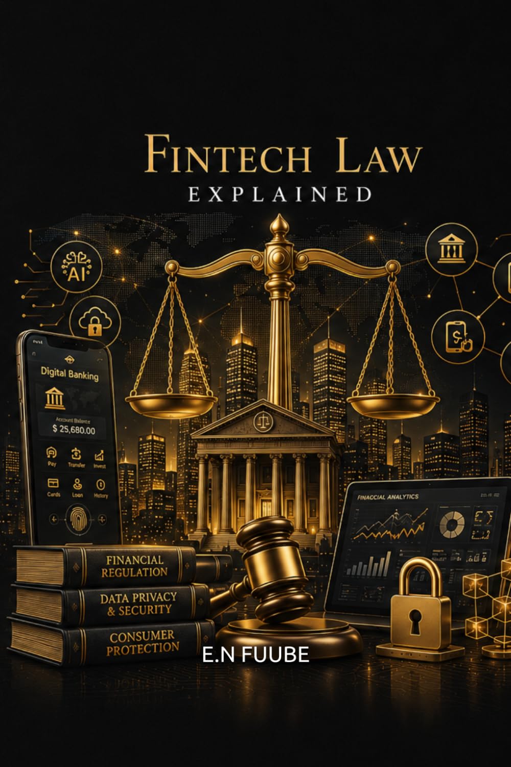 FINTECH LAW EXPLAINED