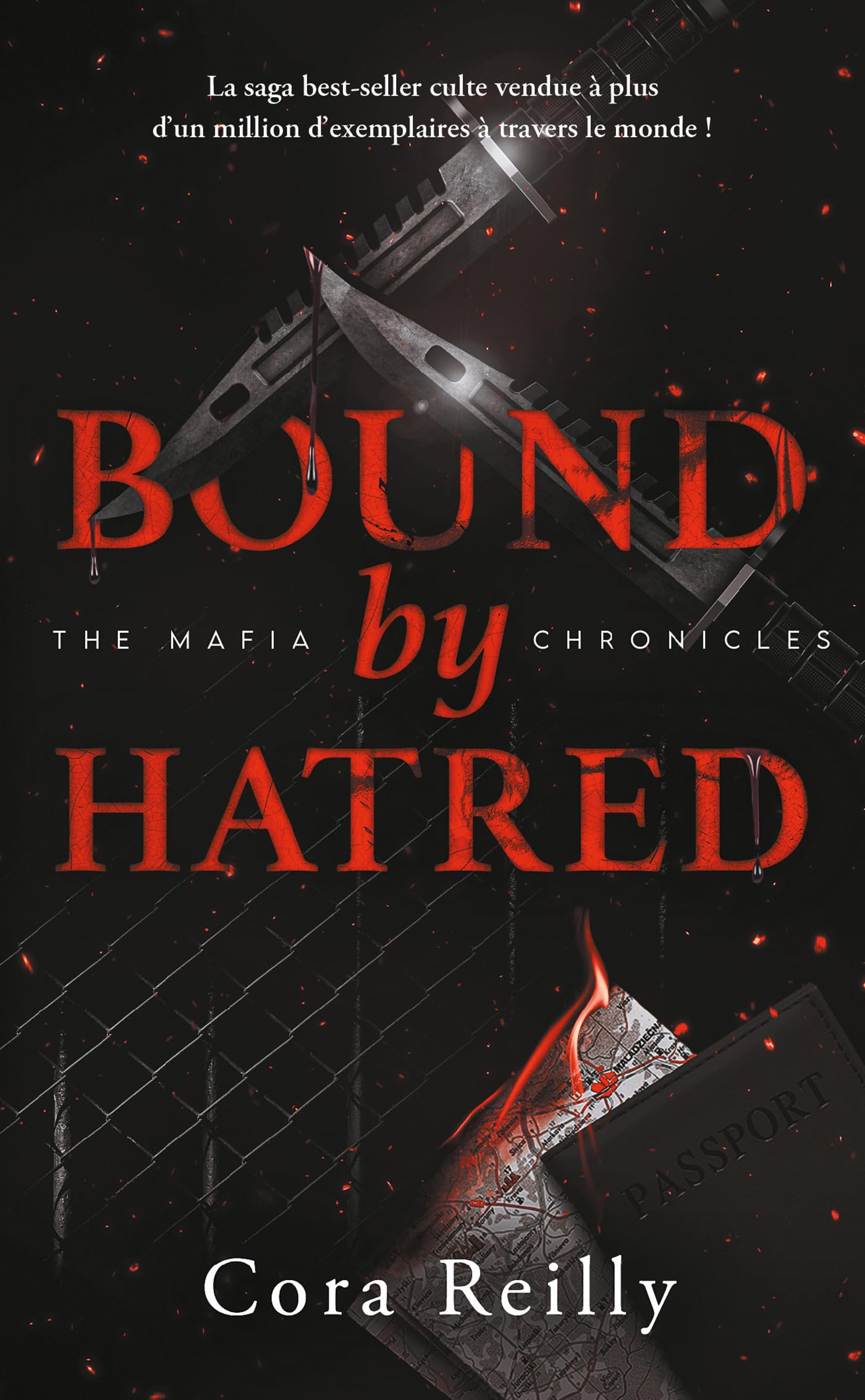 Bound by Hatred - The Mafia Chronicles, T3 (Edition Française): La saga best-seller américaine enfin en France !