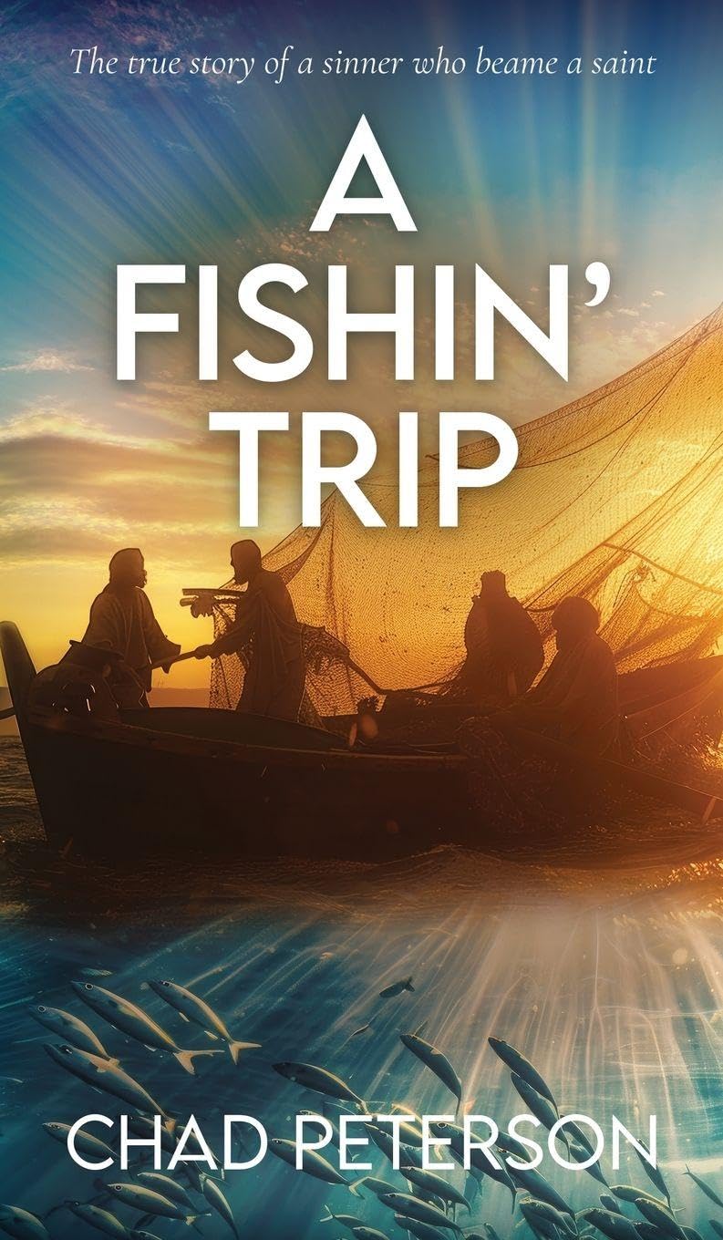 A Fish' Trip: A true story of a sinner that became a saint