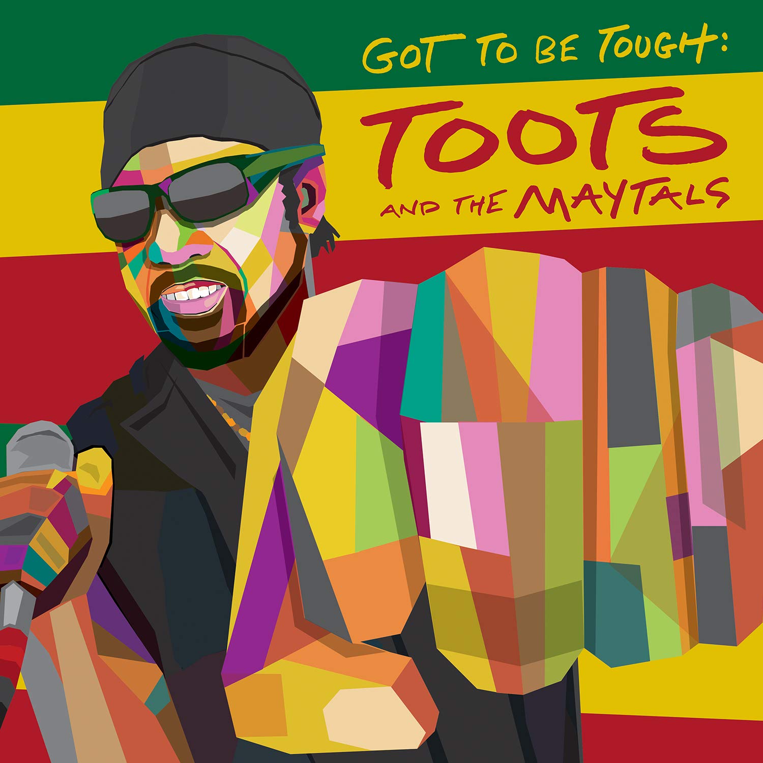 Toots & The Maytals Got To Be Tough LP New 4050538600643