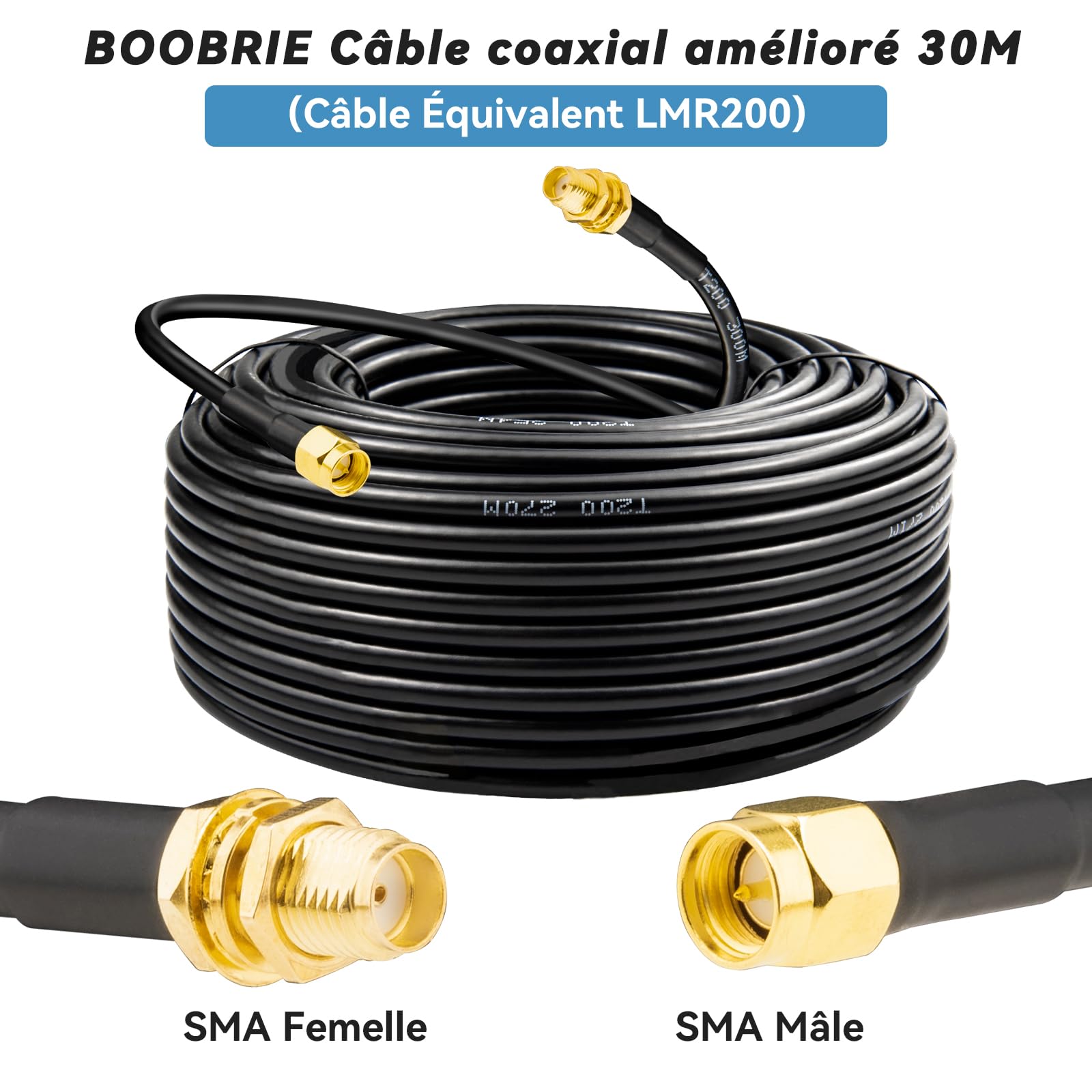 30M Câble SMA Mâle vers SMA Femelle LMR200 Câble Coaxial WiFi Extension Faible Perte pour Routeur WiFi, Antenne 3G 4G 5G LTE - Supérieur au RG58, 50 Ohms Haute Flexibilité