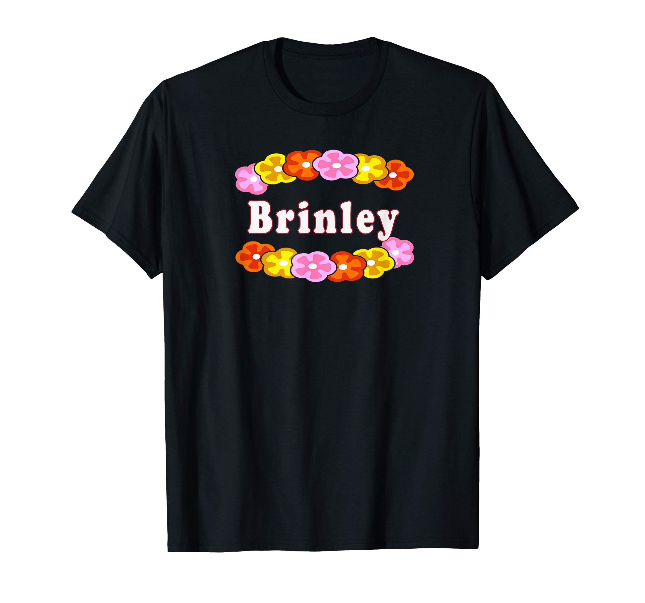 Best Brinley Girl Woman Name Flower GiftT-Shirt