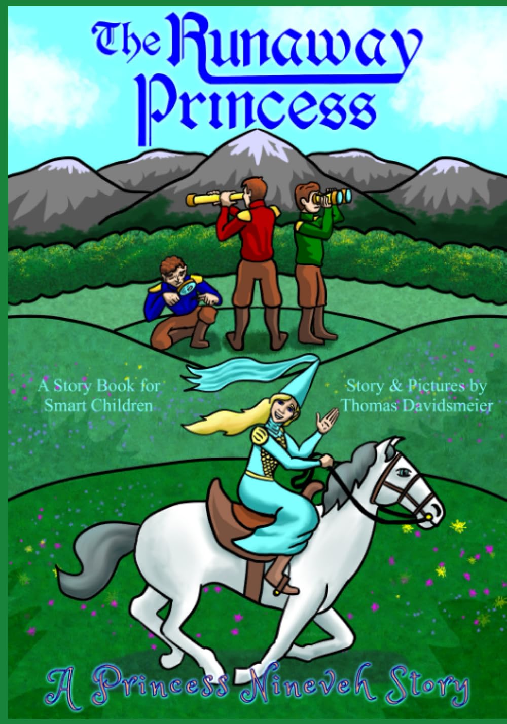 The Runaway Princess (The Princess Nineveh Stories)