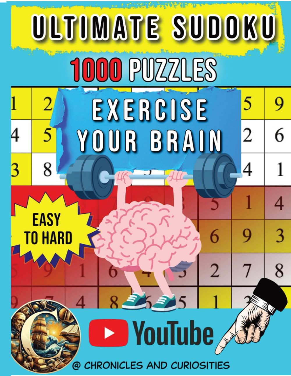 The ULTIMATE SUDOKU puzzle book: 1,000 Sudoku Puzzles with Solutions | Easy, Medium & Hard