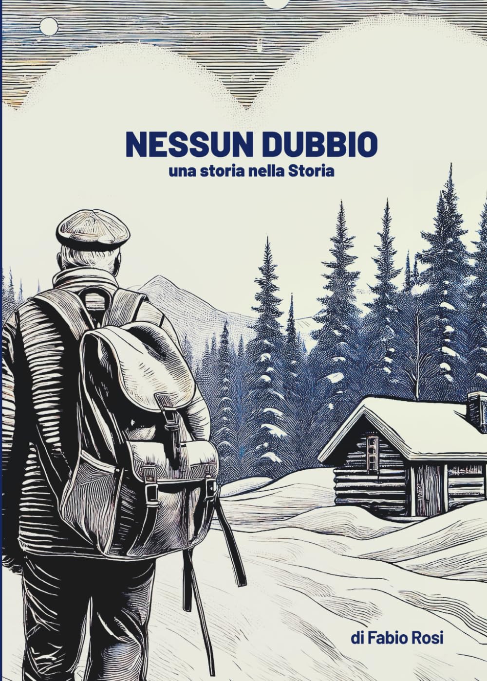 NESSUN DUBBIO: una storia nella Storia