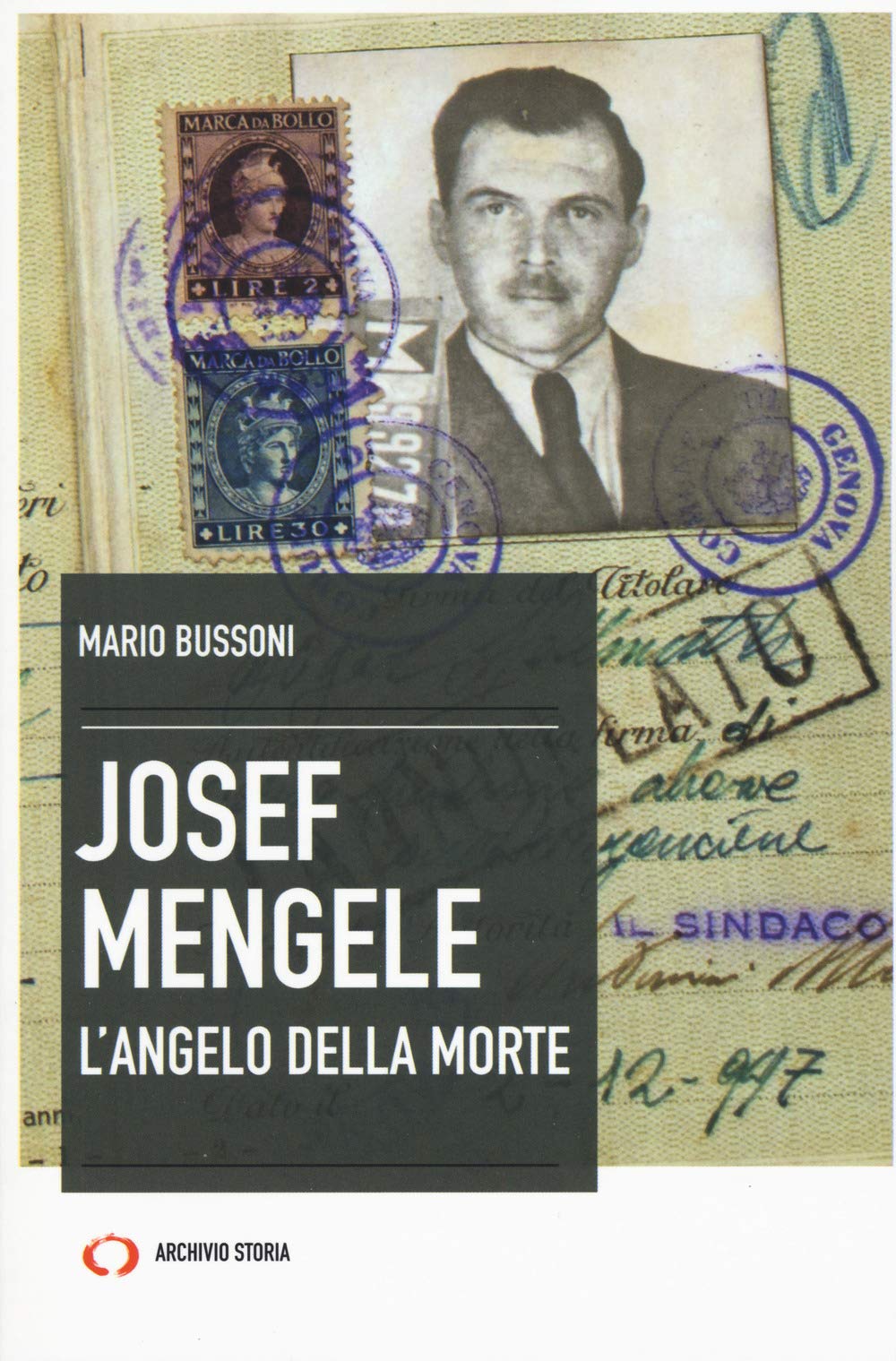 Josef Mengele. L'angelo Della Morte - 4