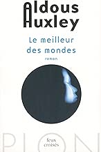 Download Le meilleur des mondes (FEUX CROISES) PDF