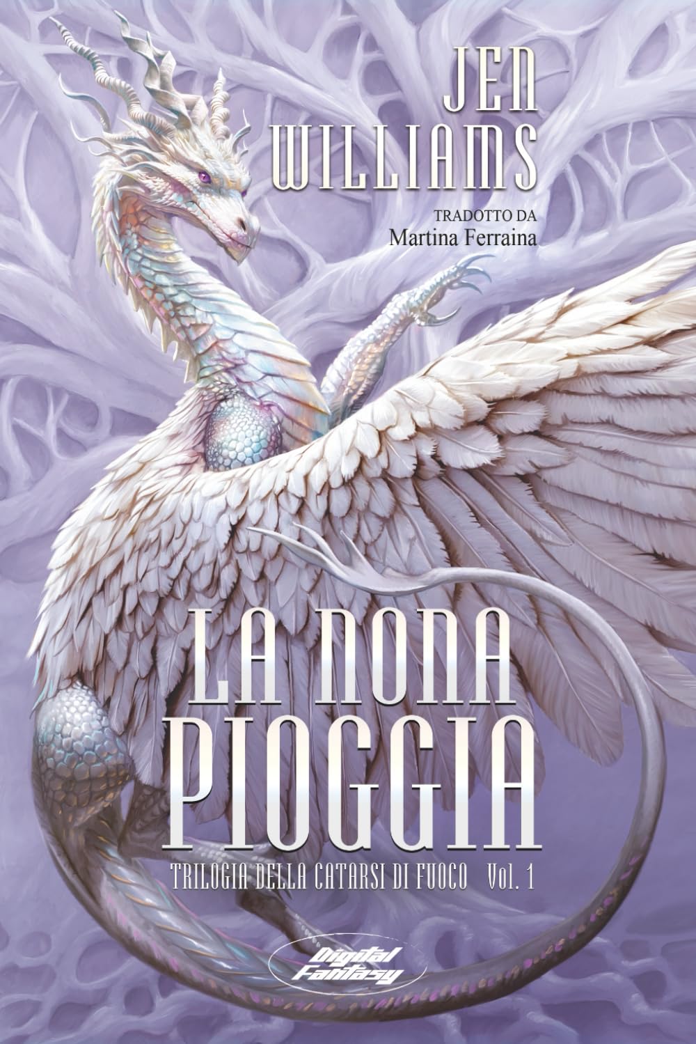 La Nona Pioggia (Trilogia della catarsi di fuoco)